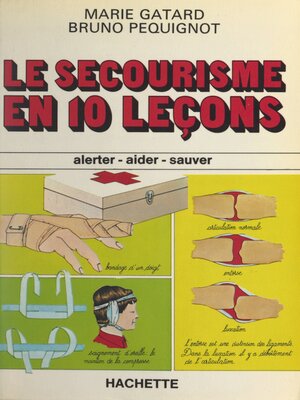 cover image of Le secourisme en 10 leçons